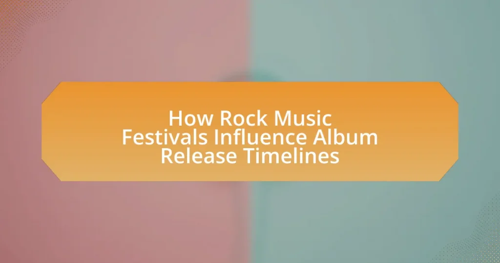 How Rock Music Festivals Influence Album Release Timelines