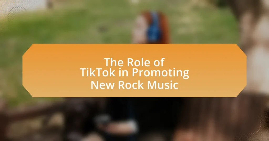 The Role of TikTok in Promoting New Rock Music
