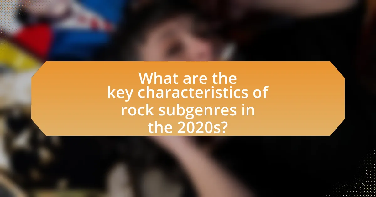 What are the key characteristics of rock subgenres in the 2020s?